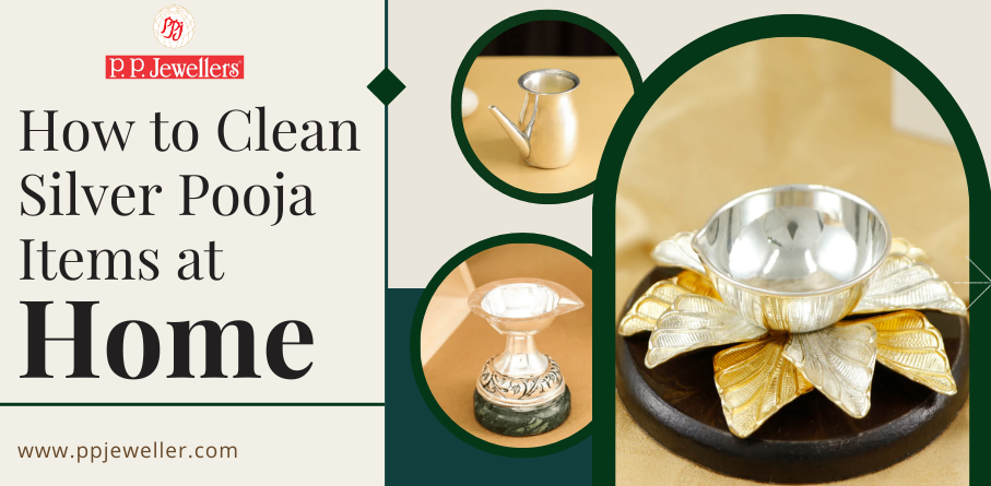 How to Clean Silver Pooja Items at Home